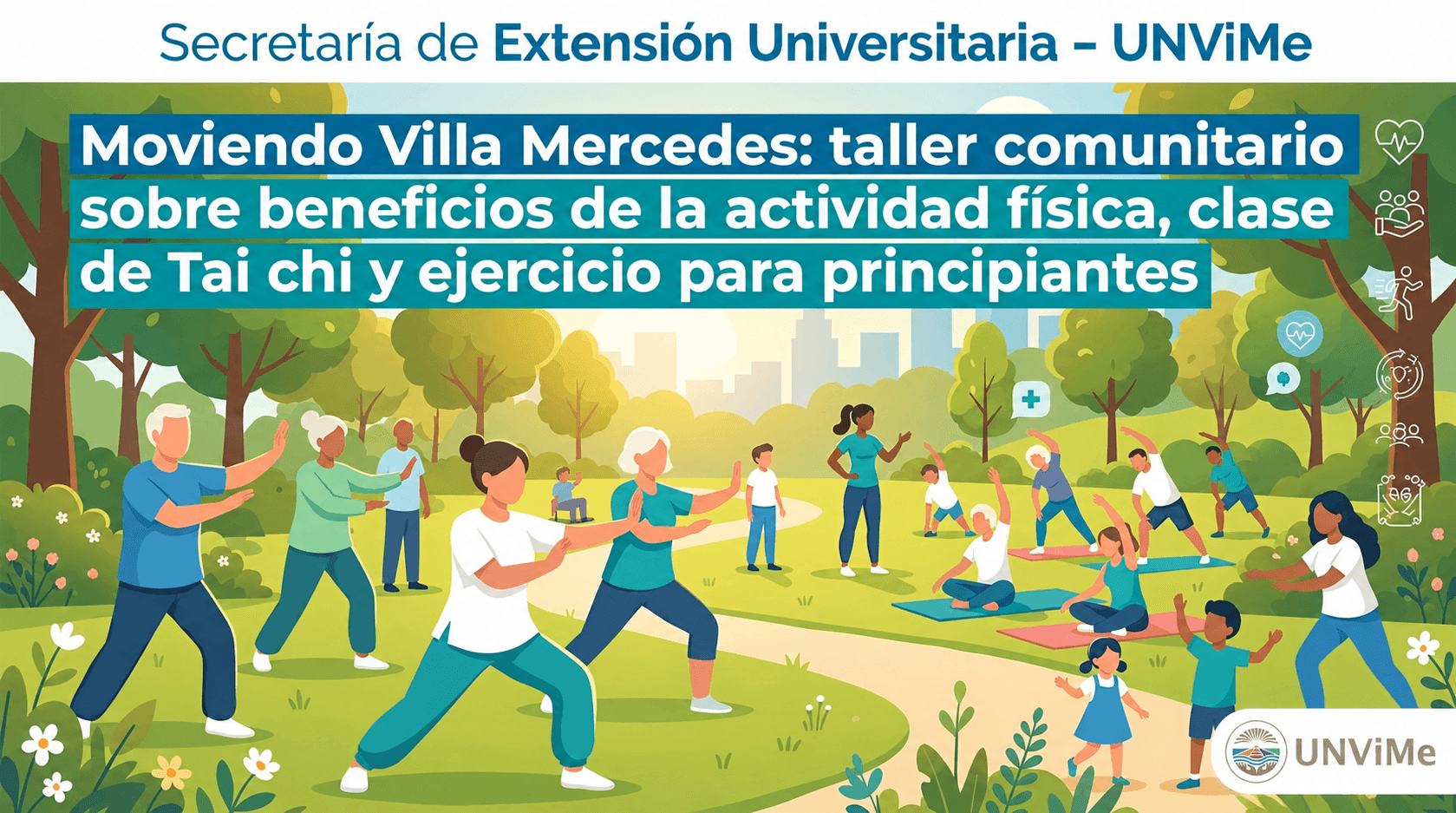 “Moviendo Villa Mercedes: taller comunitario sobre beneficios de la actividad física, clase de Tai chi y ejercicio para principiantes”
